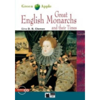 Great English Monarchs and their Times - Ed. Vicens Vives
