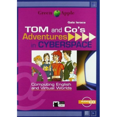 Tom and Co's Adventures in Cyberspace - Ed. Vicens Vives
