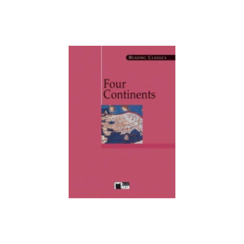 Four Continents (Readings Classics) - Ed. Vicens Vives