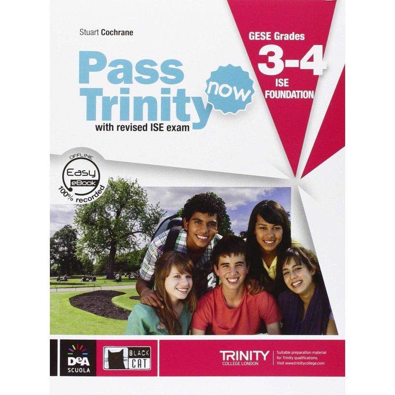 Pass Trinity Now GESE Grades 3-4 & ISE 0 - Student's Book + Audio CD - Ed. Vicens Vives