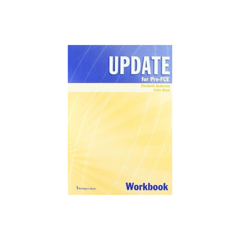 Update Pre-FCE - Workbook - Ed. Burlington