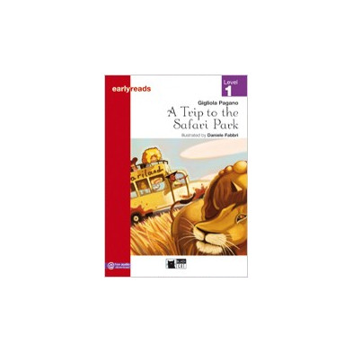 A Trip to the Safari Park - Earlyreads Level 1 - Ed. Vicens Vives
