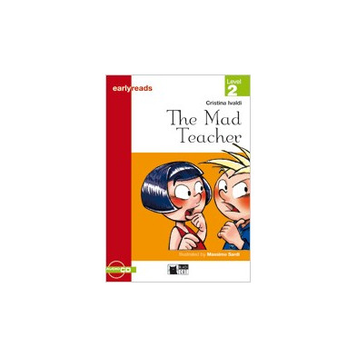 The Mad Teacher - Earlyreads Level 2 - Ed. Vicens Vives