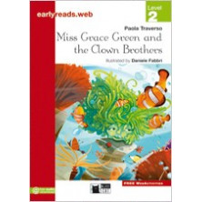 Miss Grace Green and the Clown Brothers - Earlyreads Level 2 - Ed. Vicens Vives