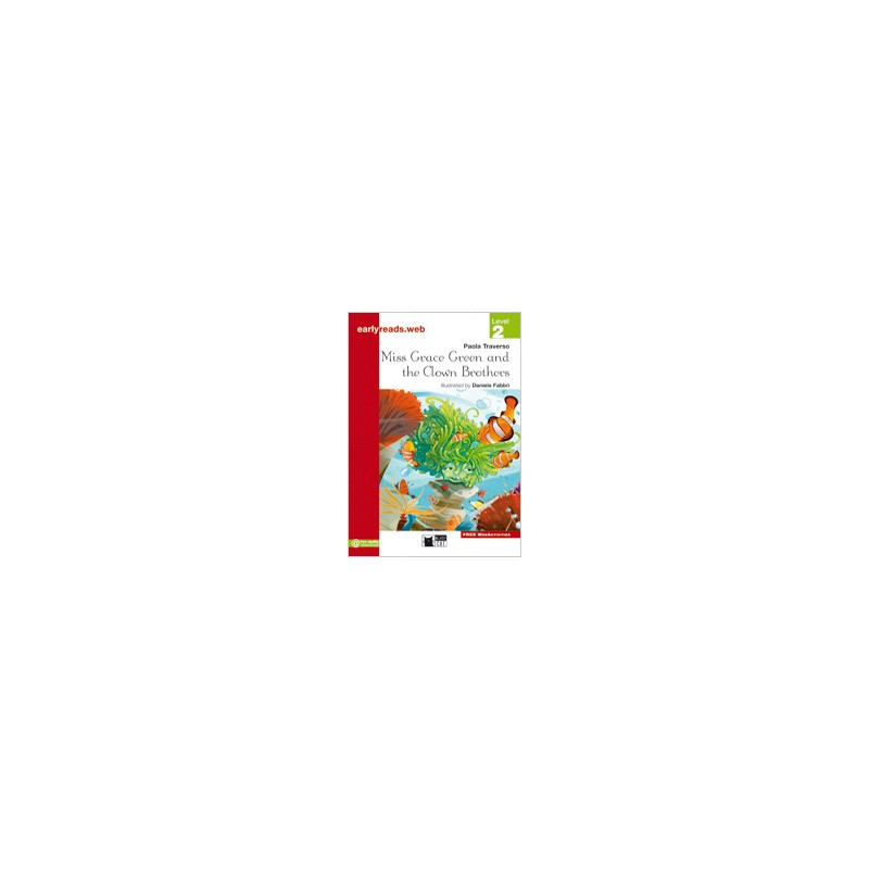 Miss Grace Green and the Clown Brothers - Earlyreads Level 2 - Ed. Vicens Vives