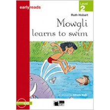 Mowgli Learns to swin - Earlyreads Level 2 - Ed. Vicens Vives