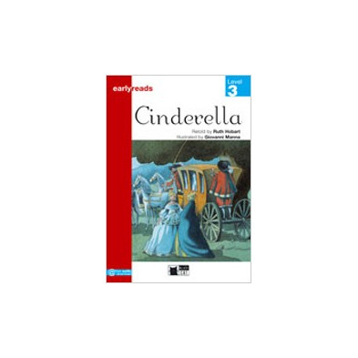 Cinderella - Earlyreads Level 3 - Ed. Vicens Vives