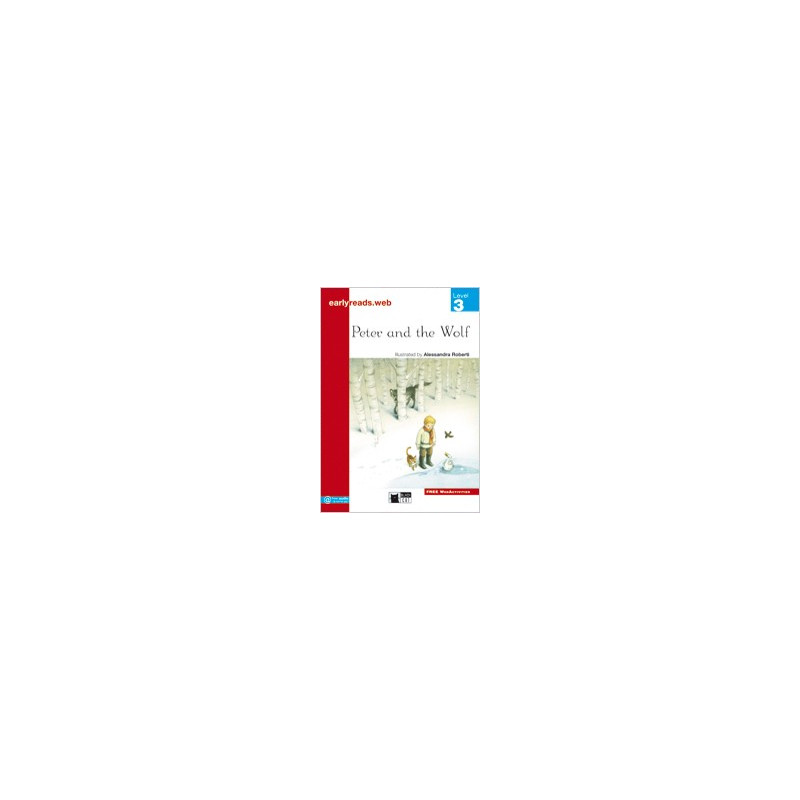 Peter and the Wolf - Earlyreads Level 3 - Ed. Vicens Vives