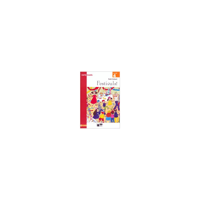 Festivals! - Earlyreads Level 4 - Ed. Vicens Vives