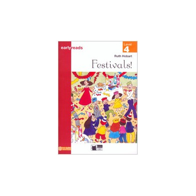 Festivals! - Earlyreads Level 4 - Ed. Vicens Vives