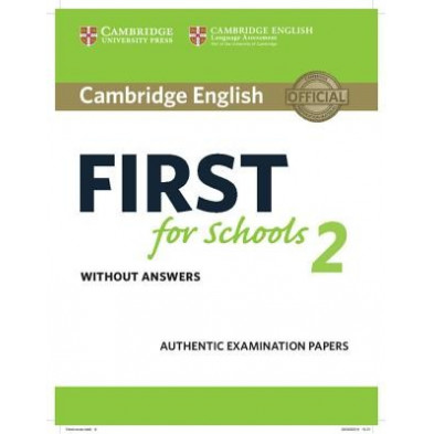 Cambridge English FIRST for School 2 for revised exam from 2015: Student's Book with answers and Audio CD - Cambridge