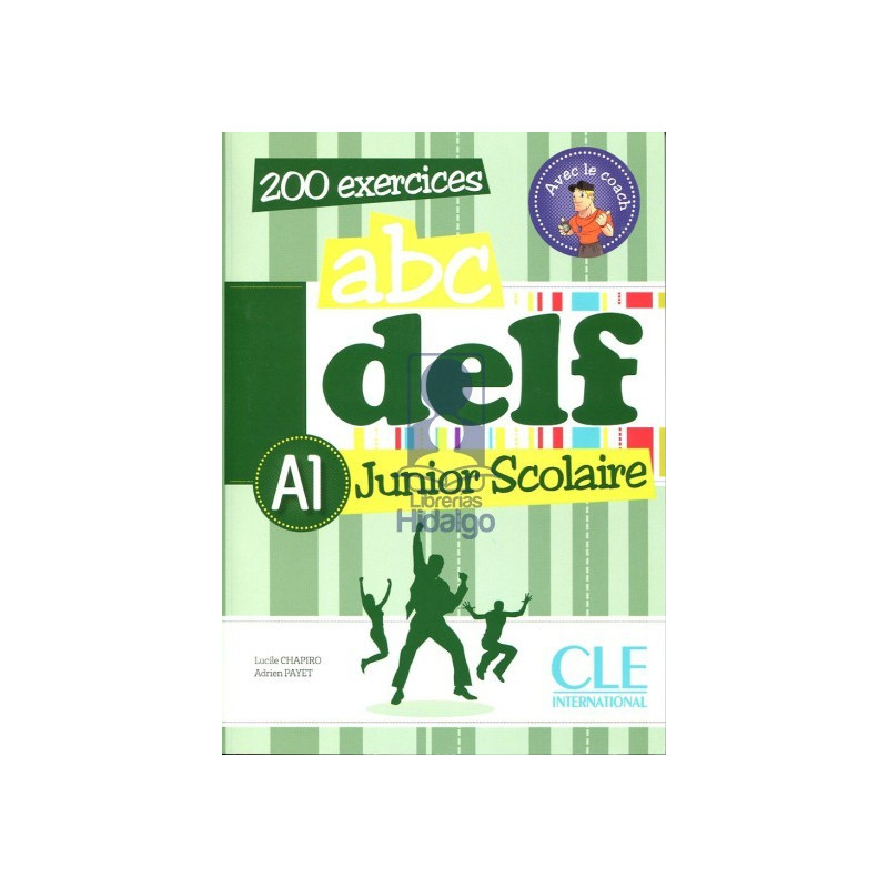 ABC DELF A1 Junior Scolaire + CD - Ed. Cle international