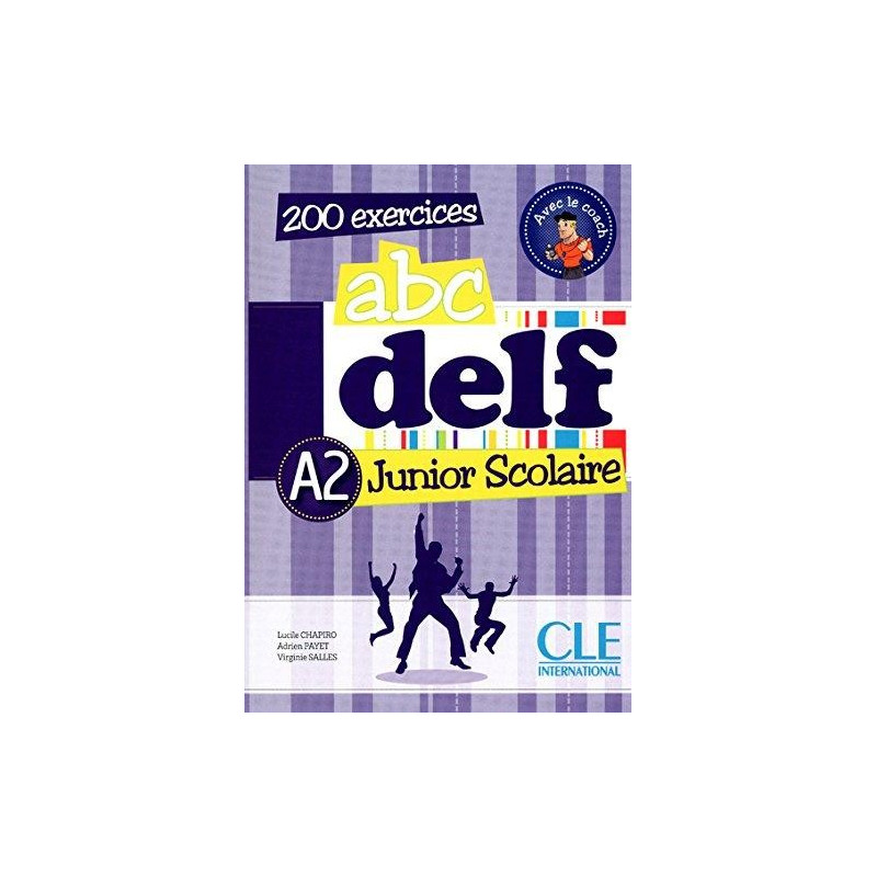 ABC DELF A2 Junior Scolaire + CD - Ed. Cle international