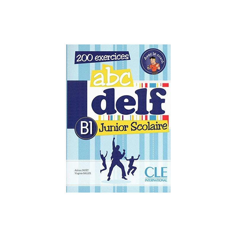 ABC DELF B1 Junior Scolaire + CD - Ed. Cle international