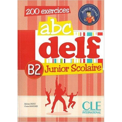 ABC DELF B2 Junior Scolaire + CD - Ed. Cle international