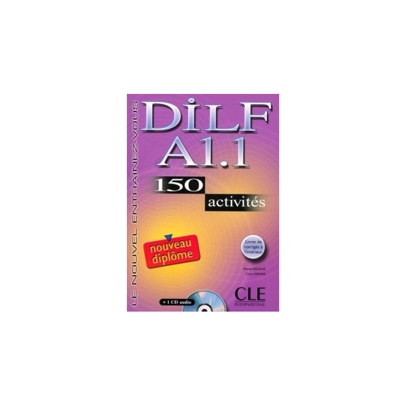 DILF A1.1 Cahier d'exercises + CD - Ed. Cle international