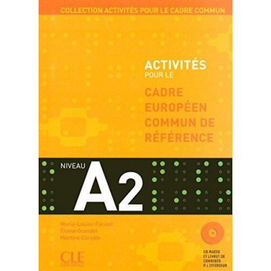 Activités pour le Cadre commun A2 + CD - Ed. Cle international