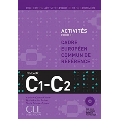 Activités pour le Cadre commun C1 - C2 + CD - Ed. Cle international