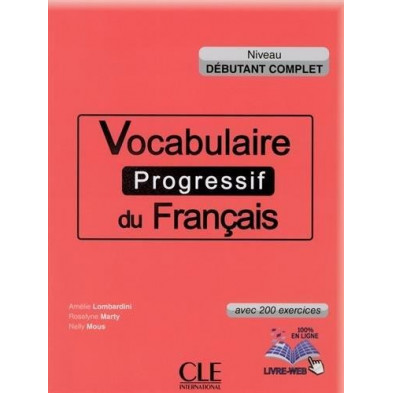 Vocabulaire Progressif du Français A1.1 - Ed. Cle international