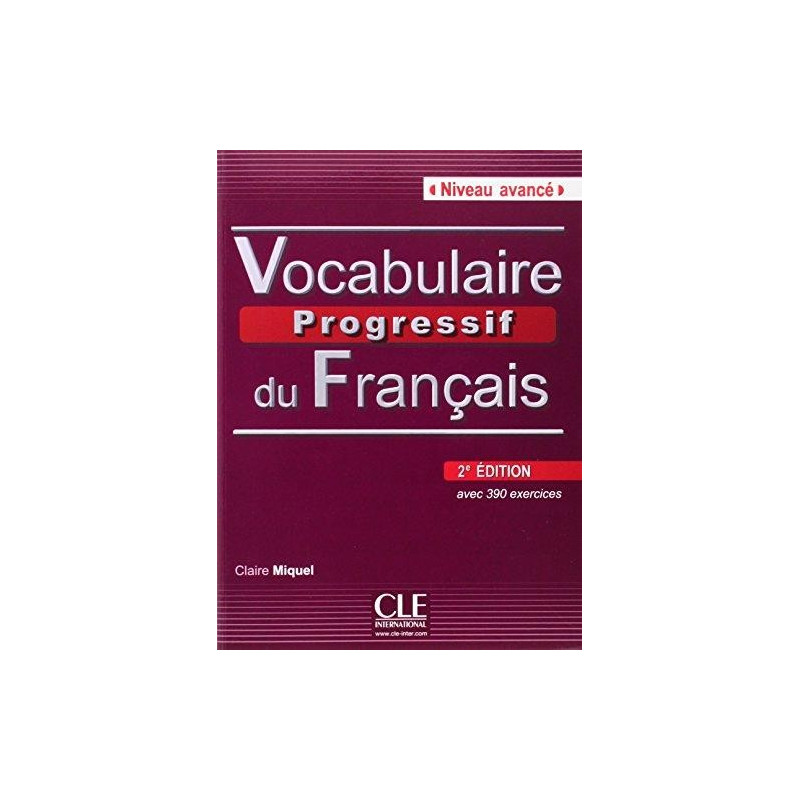Vocabulaire Progressif du Français B2 - Ed. Cle international