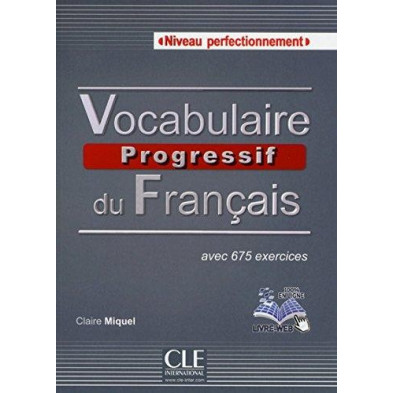 Vocabulaire Progressif du Français C1 - C2 - Ed. Cle international