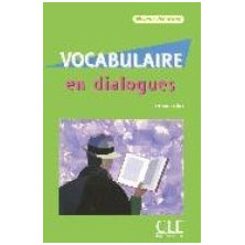 Vocabulaire en dialogues A1 - A2 - Ed. Cle international