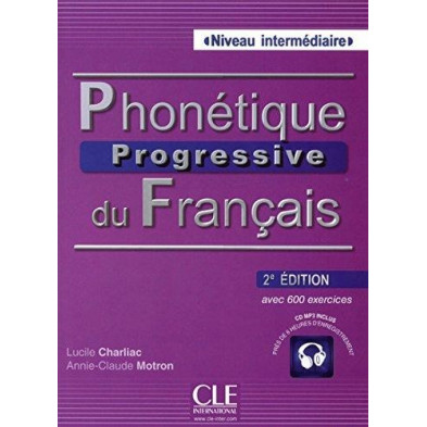 Phonétique Progressive du Français A2 - B2 - Ed. Cle international