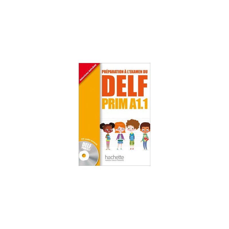 DELF Prim A1.1 + CD - Ed. Hachette