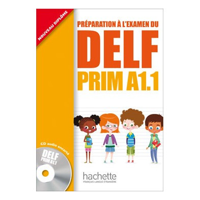 DELF Prim A1.1 + CD - Ed. Hachette