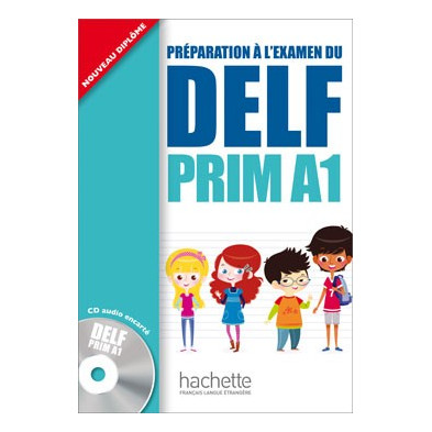 DELF Prim A1 + CD - Ed. Hachette