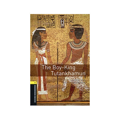 The Boy-King Tutankhamun - Ed. Oxford