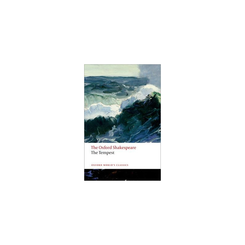 The Tempest - Oxford World's Classics - Ed. Oxford