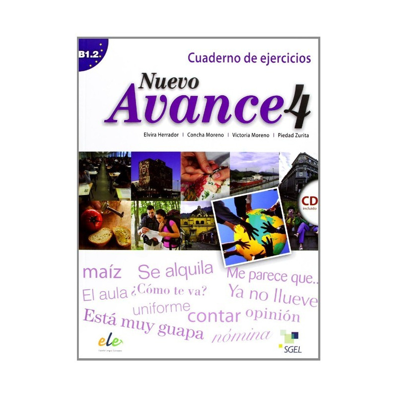 Nuevo Avance 4 - Cuaderno de ejercicios + CD - Ed. Sgel