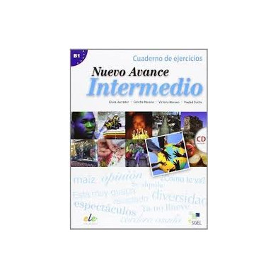 Nuevo Avance Intermedio - Cuaderno de ejercicios + CD - Ed. Sgel