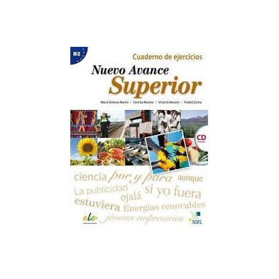 Nuevo Avance Superior - Cuaderno de ejercicios + CD - Ed. Sgel