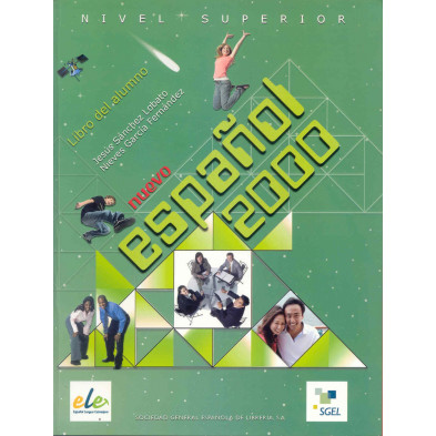 Nuevo Español 2000 Superior - Libro del alumno - Ed. Sgel