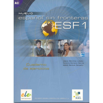 Nuevo Español Sin Fronteras 1 - Cuaderno de ejercicios - Ed. Sgel