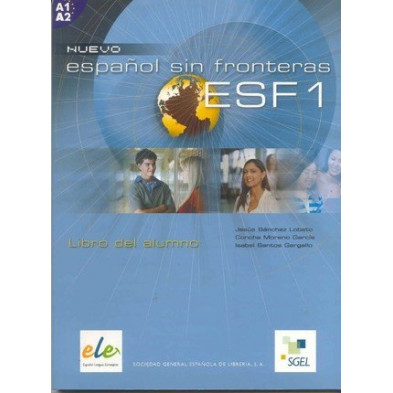 Nuevo Español Sin Fronteras 1 - Libro del alumno - Ed. Sgel