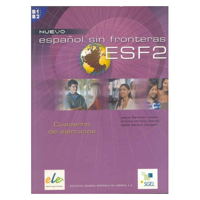 Nuevo Español Sin Fronteras 2 - Cuaderno de ejercicios - Ed. Sgel