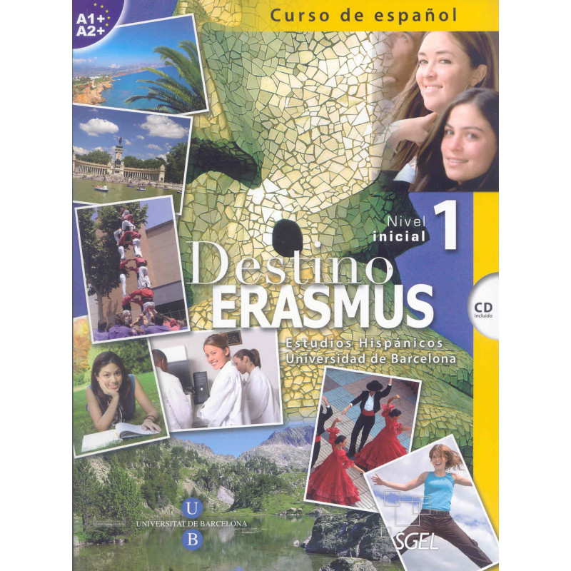 Destino Erasmus Inicial - Libro del alumno + ejercicios + CS - Ed. Sgel