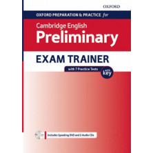 Oxford Preparation & Practice for Cambridge English Preliminary Exam Trainer with Key - Ed. Oxford