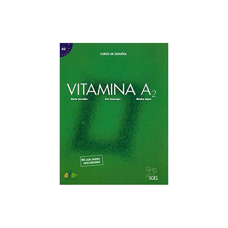 Vitamina A2- Libro del Alumno - Ed. Sgel
