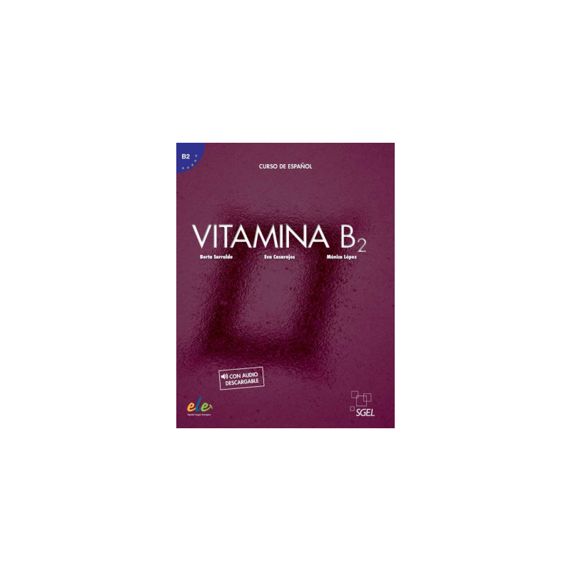 Vitamina B2- Libro del Alumno - Ed. Sgel