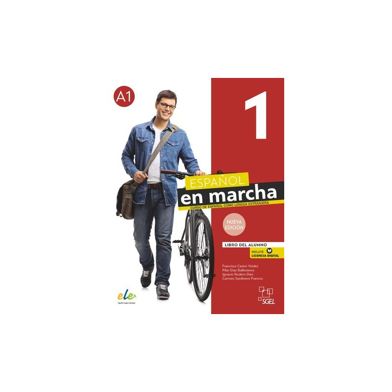 Español en Marcha 1-  Libro del alumno  Ed. Sgel