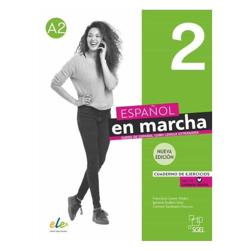 Español en Marcha 2: cuaderno de ejercicios - Ed. Sgel