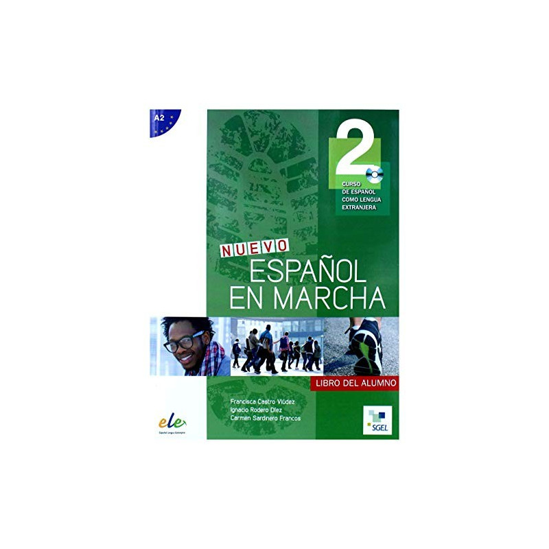 nuevo Español en Marcha 2 Libro del alumno - Ed. Sgel
