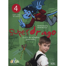 Superdrago 4: Libro del alumno - Ed. Sgel