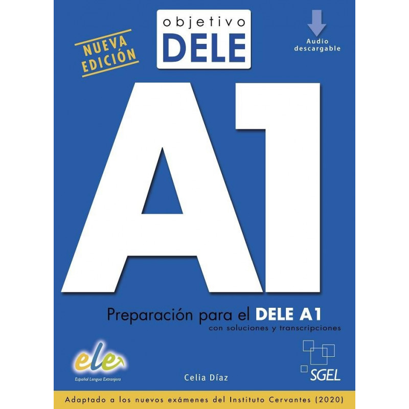 Objetivo Dele A1 - Ed - Sgel