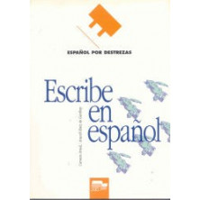 Escribe en español - Español por destrezas - Ed - Sgel