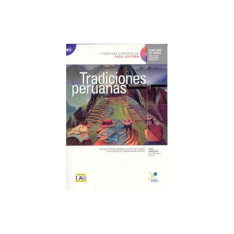 Literatura hispánica de fácil lectura - Tradiciones Peruanas -Ed - Sge